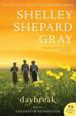 Daybreak (Days of Redemption) Shelley Shepard Gray