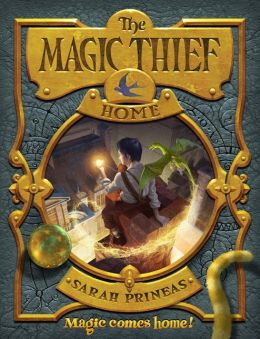 The Magic Thief: Home: Book Four