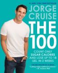 BOOK | The 100: Count ONLY Sugar Calories and Lose Up to 18 Lbs. in 2 Weeks