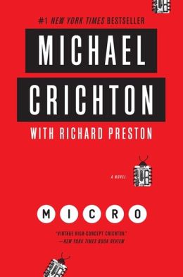 Micro By Michael Crichton | 9780062227188 | Paperback | Barnes & Noble