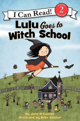 Lulu Goes to Witch School (I Can Read Book Series: Level 2)