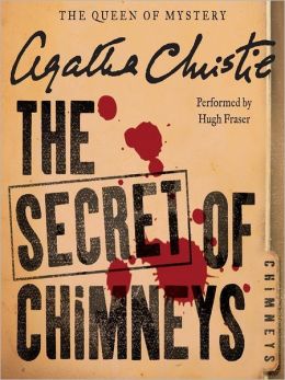 The Secret of Chimneys: Superintendent Battle Series, Book 1