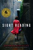 Book Cover Image. Title: Sight Reading:  A Novel, Author: Daphne Kalotay