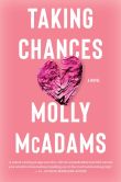 Book Cover Image. Title: Taking Chances, Author: Molly McAdams
