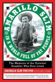 Book Cover Image. Title: Amarillo Slim in a World Full of Fat People:  The Memoirs of the Greatest Gambler Who Ever Lived, Author: Amarillo Slim Preston