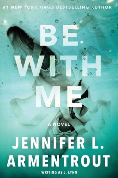 Be with Me: A Novel