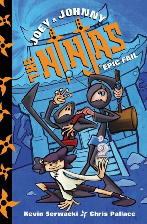 Joey and Johnny, the Ninjas: Epic Fail