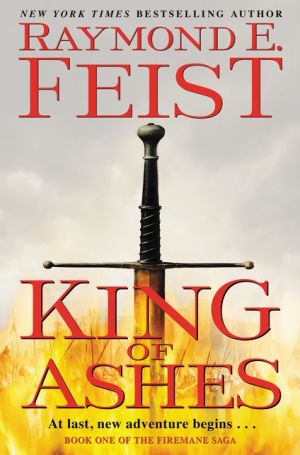 Book King of Ashes: Book One of The Firemane Saga