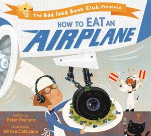 How to Eat an Airplane