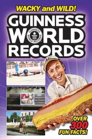 Guinness World Records: Wacky and Wild!