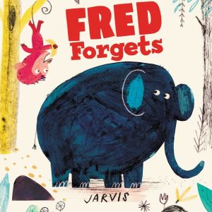 Fred Forgets