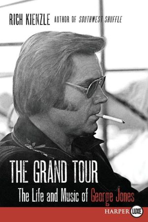 The Grand Tour LP: The Life and Music of George Jones
