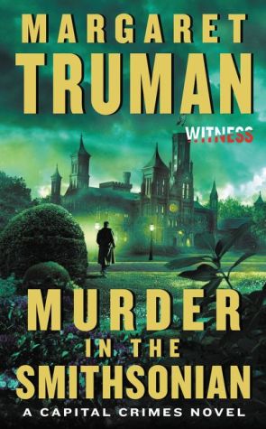 Murder in the Smithsonian: A Capital Crimes Novel