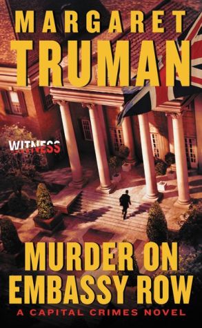 Murder on Embassy Row: A Capital Crimes Novel