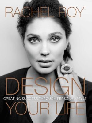 Design Your Life: Creating Success Through Personal Style