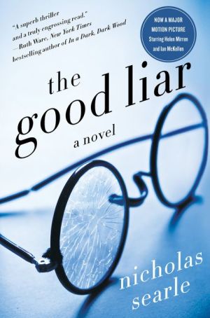 The Good Liar: A Novel