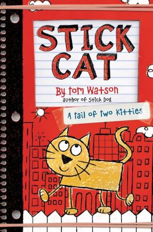 Stick Cat: A Tail of Two Kitties