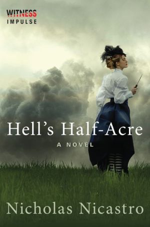 Hell's Half-Acre: A Novel