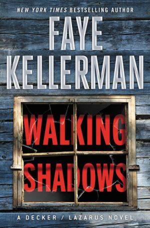 Book Walking Shadows: A Decker/Lazarus Novel