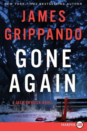 Gone Again LP: A Jack Swyteck Novel