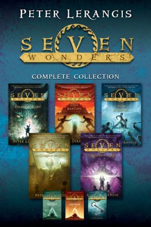 Seven Wonders Complete Collection: Books 1-5 Plus 3 Novellas