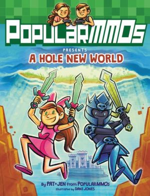 Book PopularMMOs Presents A Hole New World