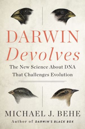 Book Darwin Devolves: The New Science About DNA That Challenges Evolution