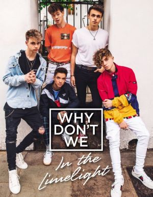 Book Why Don't We: In the Limelight