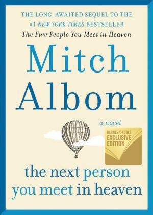Book The Next Person You Meet in Heaven: The Sequel to The Five People You Meet in Heaven