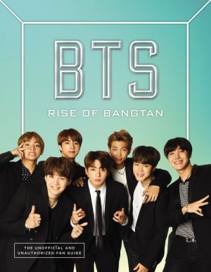 Book BTS: Rise of Bangtan
