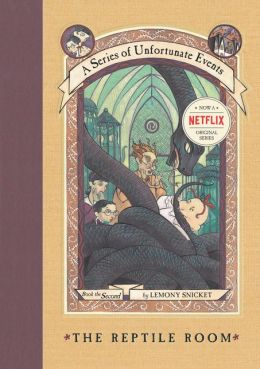 The Reptile Room: Book the Second (A Series of Unfortunate Events)