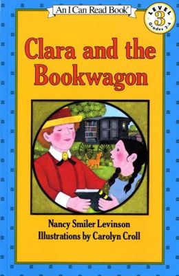 Clara and the Bookwagon: (I Can Read Book Series: Level 3)