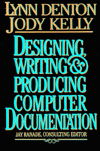 Designing, Writing, and Producing Computer Documentation
