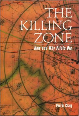 The Killing Zone: How and why Pilots Die