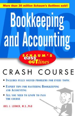 Bookkeeping and Accounting (Schaum's Easy Outlines Series)