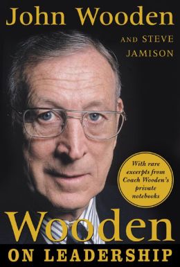 Wooden on Leadership 1st (first) edition Text Only John Wooden