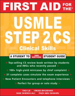 First Aid for the USMLE Step 2 CS 2007