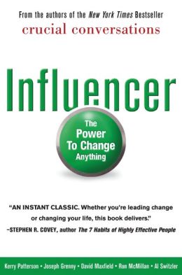 Influencer: The Power to Change Anything