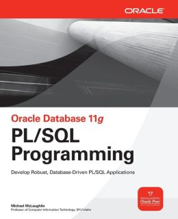 Oracle Database 11g PL/SQL Programming