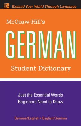 McGraw-Hill's German Student Dictionary Erick Byrd