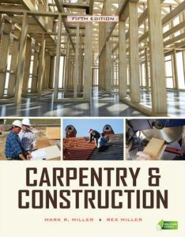 Carpentry & Construction, Fifth Edition