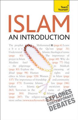 Islam -- An Introduction: A Teach Yourself Guide