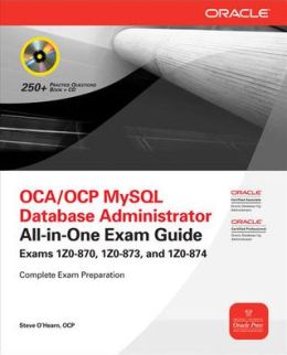 OCP MySQL 5.6 Database Administrator Exam Guide (Exam 1Z0-883)