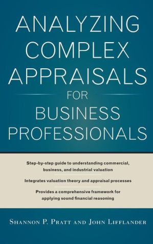 Analyzing Complex Appraisals for Business Professionals
