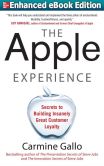 Book Cover Image. Title: The Apple Experience:  Secrets to Building Insanely Great Customer Loyalty (ENHANCED EBOOK), Author: Carmine Gallo