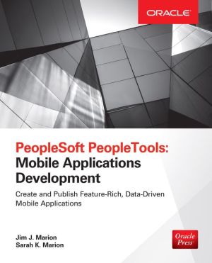 PeopleSoft PeopleTools: Mobile Applications Development