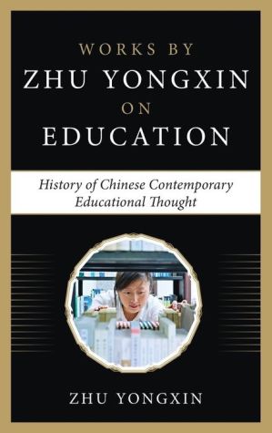 The History of Chinese Contemporary Educational Thoughts