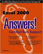 Excel 2000 Answers! Gail Perry and V