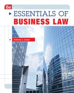 Essentials of Business Law Anthony Liuzzo