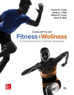 Concepts of Fitness And Wellness: A Comprehensive Lifestyle Approach, Loose Leaf Edition